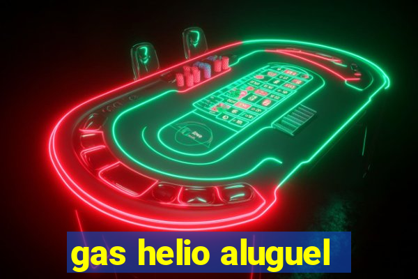 gas helio aluguel